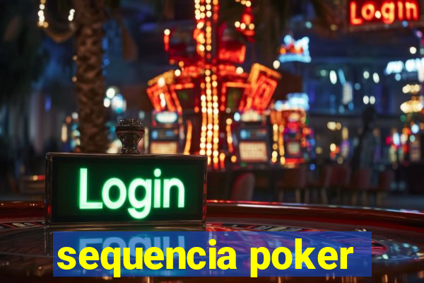 sequencia poker